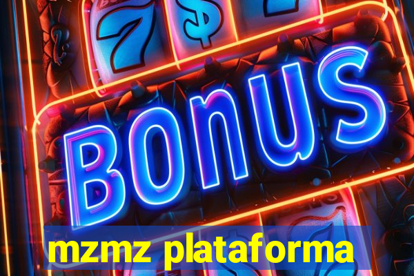 mzmz plataforma